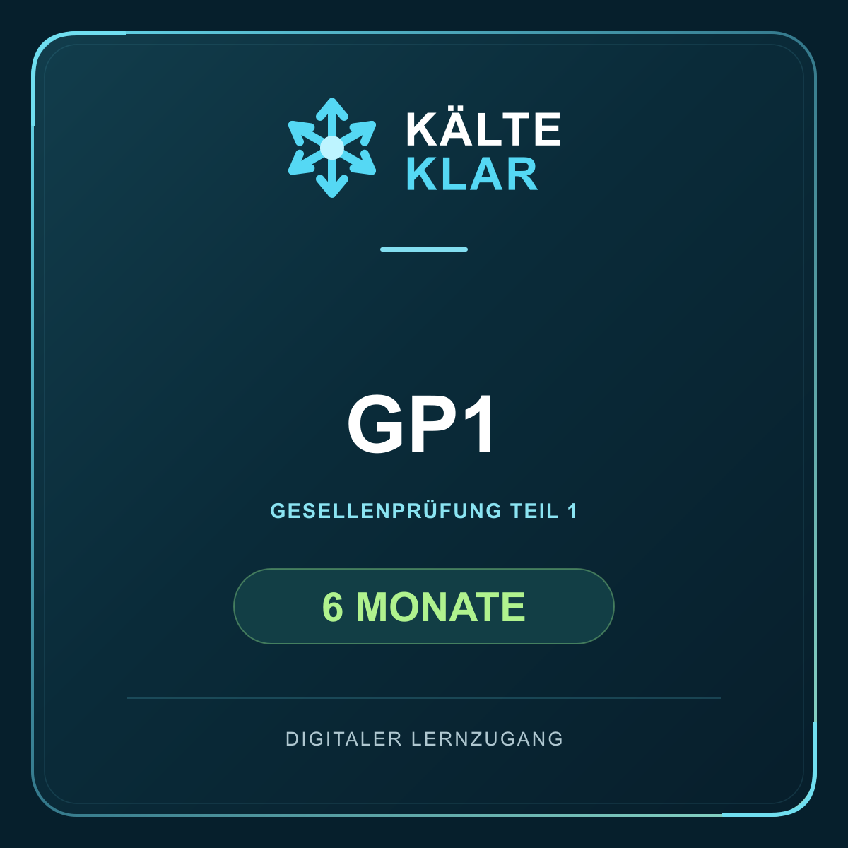 Kälte-Klar – 6 Monate / GP1