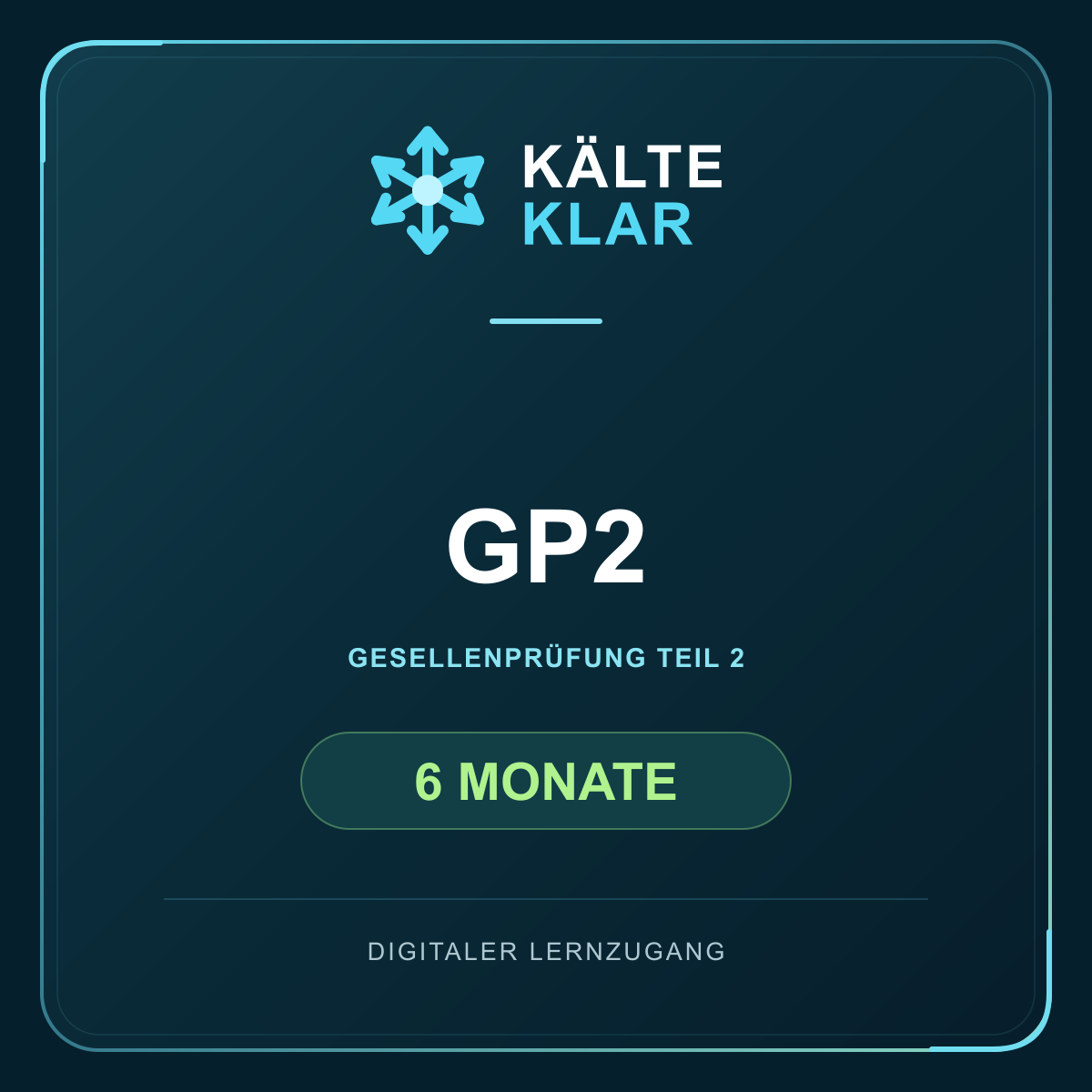 Kälte-Klar – 6 Monate / GP2