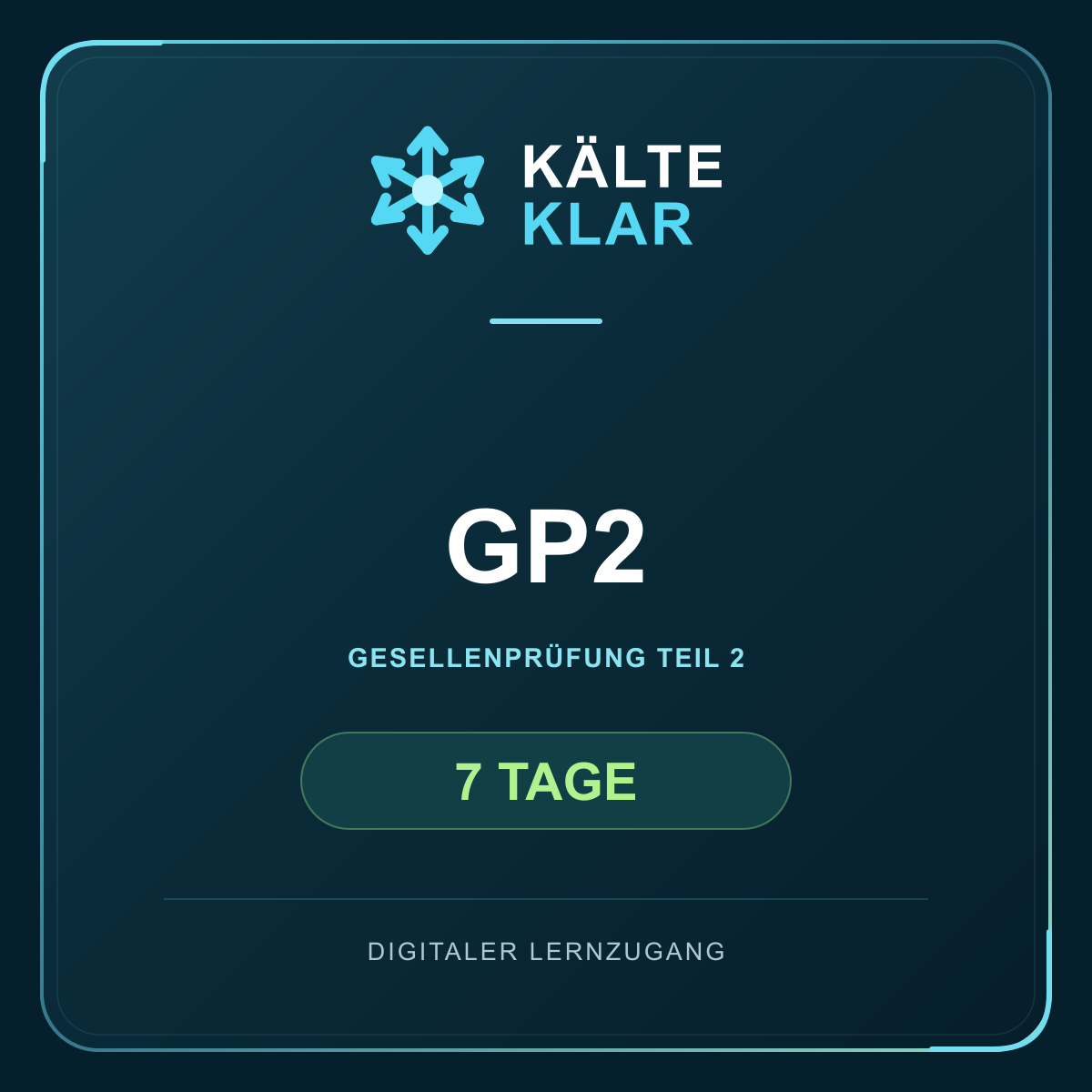 Kälte-Klar – 7 Tage / GP2